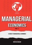 MANAGERIAL ECONOMICS