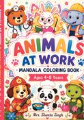 ANIMALS AT WORK MANDALA kids coloring book for kids ages 4-8