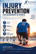 Injury Prevention for Beginners in Sports