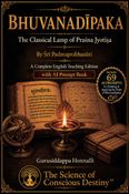 BHUVANADĪPAKA The Classical Lamp of Praśna Jyotiṣa