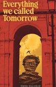 Everything we called tomorrow