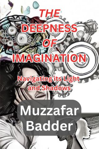 THE DEEPNESS OF IMAGINATION