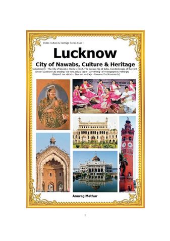 Lucknow-City of Nawabs, Culture & Heritage