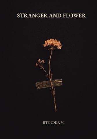Stranger and Flower