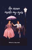 An Ocean Inside My Eyes