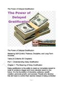 The Delayed Gratification