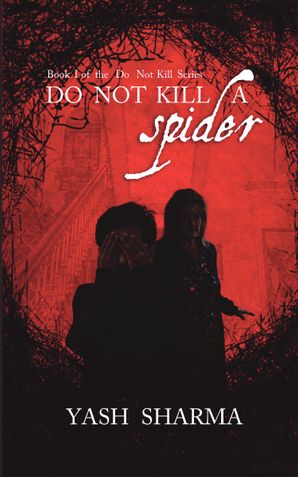 Do Not Kill a Spider