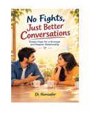 No Fights, Just Better Conversations