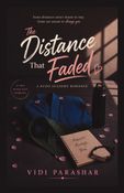 The Distance That Faded