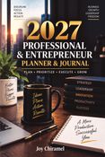 2027 Professional & Entrepreneur Planner & Journal