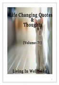 Life Changing Quotes & Thoughts (Volume 71)
