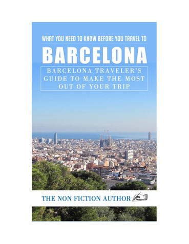 What You Need to Know Before You Travel to Barcelona