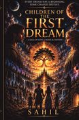 Children of the First Dream