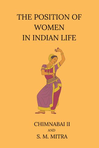 The Position of Women in Indian Life