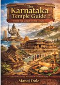 The Karnataka Temple Guide From the Coast to the Ghats