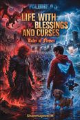 LIFE WITH THE BLESSINGS AND CURSES VOLUME 9