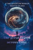 The Great Travel Across Time