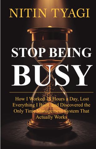 Stop Being Busy