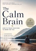 The Calm Brain