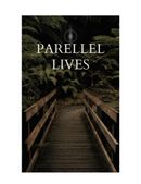 Parellel Lives