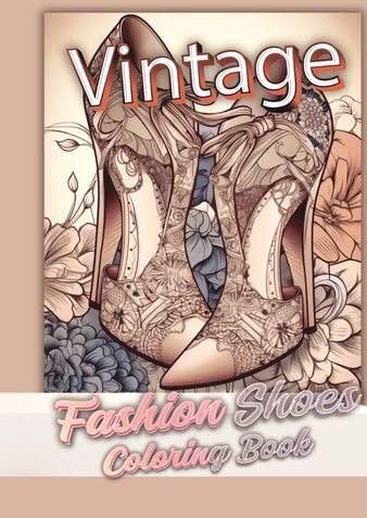 Vintage Fashion Shoes Coloring Book for Adults