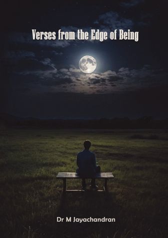 Verses From the Edge of Being