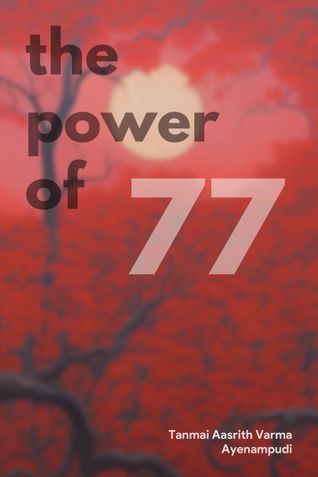 The Power of 77
