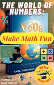 The World of Numbers: Make Math Fun Story book
