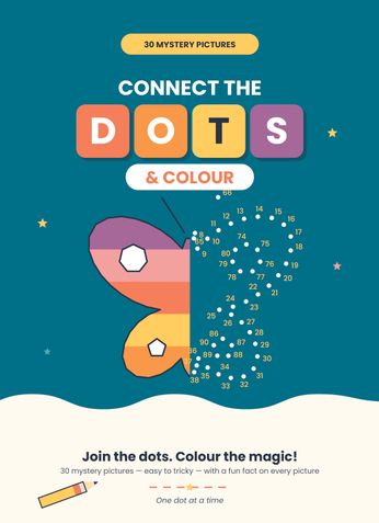 Connect the Dots & Colour: 30 Mystery Pictures to Join and Colour