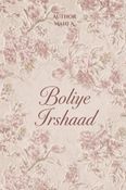 BOLIYE IRSHAAD
