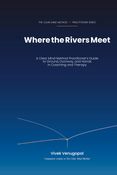 Where the Rivers Meet