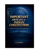 Important Articles of Indian Constitution: A Complete Quick Revision Guide for UPSC, SSC, State PSC & Competitive Exams: Master Fundamental Rights, DPSP, Amendments & Key Constitutional Provisions