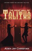 The Great Wall Of Talitha