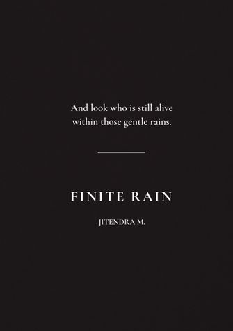 Finite Rain