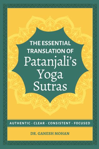 The Essential Translation of Patanjali's Yoga Sutras
