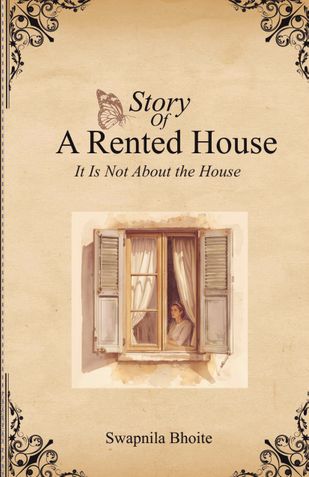 Story of a Rented House