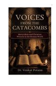 Voices From the Catacombs: Martyrdom and Christian Witness in the Roman World