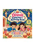 Diwali Coloring & Activity Book: 30 Fun Coloring & Activity Pages for Kids | Ages 3-6 Years (KDP wala hi copy-paste)