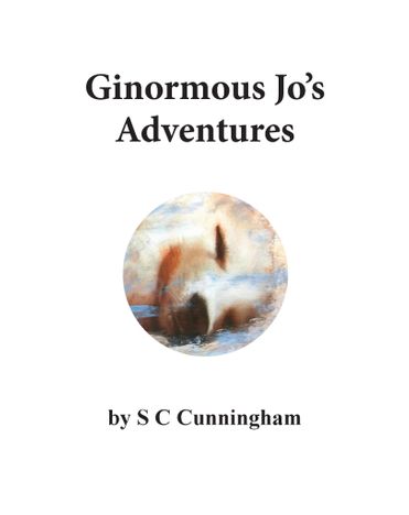 Ginormous Jo's Adventures I -  Five Book Set