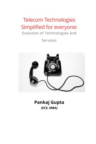 Telecom Technologies Simplified for everyone