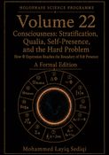 Consciousness: Stratification, Qualia, Self-Presence, and the Hard Problem