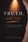 Truth. With Edits