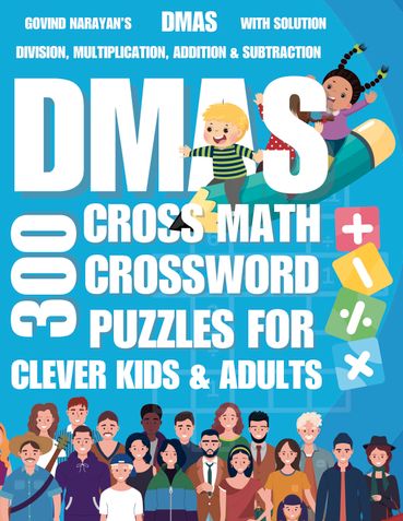 300 Cross Math Crossword Puzzles For Clever Kids & Adults - DMAS