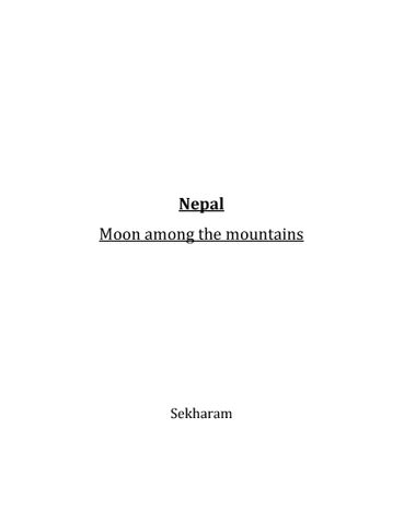 NEPAL - MOON AMONG THE MOUNTAINS
