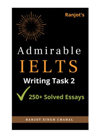 Admirable IELTS Writing Task 2