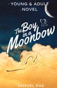 THE BOY IN A MOONBOW