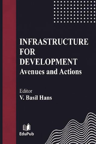INFRASTRUCTURE FOR   DEVELOPMENT- AVENUES AND ACTION