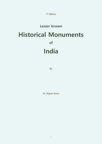 Lesser known  Historical Monuments  of  India