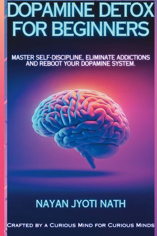 Dopamine Detox for Beginners