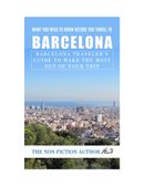 What You Need to Know Before You Travel to Barcelona